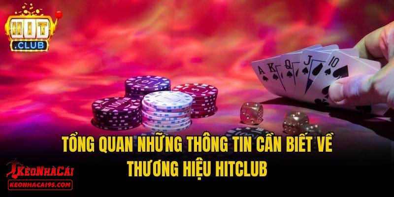 HITCLUB - Cổng Game Trực Tuyến Được Cộng Đồng Đánh Giá Cao 1 Giới thiệu sơ lược về sân chơi HITCLUB đình đám