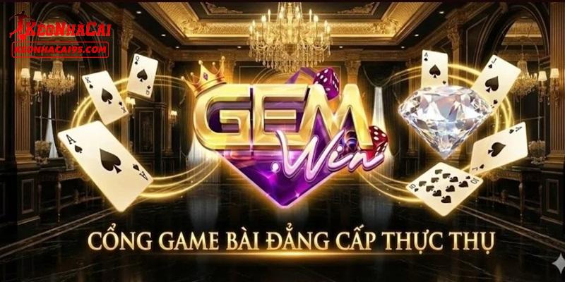 GEMWIN - Đánh Giá Công Tâm Về Cổng Game Đang Được Quan Tâm 1 Một số điểm quan trọng cần biết trước khi tham gia GEMWIN