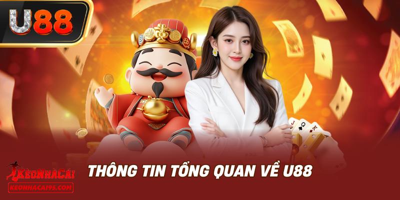 U888 - Sân Chơi Cá Cược Số Một Châu Á 1 Giới thiệu một số thông tin quan trọng về nhà cái U888